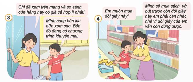 KHỞI ĐỘNGHãy chia sẻ với các bạn về việc em đã sử dụng tiền tiết kiệm của mình như thế nào. Giải chi tiết:Em sử dụng tiền tiết kiệm để mua đồ dùng học tập hoặc một số món quà sinh nhật tặng người thân, bạn bè. 1. KHÁM PHÁ CÁC BIỂU HIỆN CỦA VIỆC SỬ DỤNG TIỀN HỢP LÍQuan sát tranh và thực hiện yêu cầu:Nêu biểu hiện sử dụng tiền hợp lí của hai chị em trong các bức tranh trênKể thêm các biểu hiện khác của việc sử dụng tiền hợp líGiải chi tiết:- Biểu hiện sử dụng tiền hợp lí trong các bức tranh trên: + Tranh 1: Bố cho hai chị em tiền để đi mua sắm đồ dùng chuẩn bị năm học mới+ Tranh 2: Hai chị em lên kế hoạch chi tiết trước khi đi mua sắm+ Tranh 3: Hai chị em tìm được cửa hàng có giá cả hợp lí và chương trình khuyến mại+ Tranh 4: Em đòi mua giày nhưng người chị bảo phải ưu tiên mua sách vở, giấy bút trước vì đôi giày cũ của người em vẫn dùng được. + Tranh 5: Người em khuyên chị không nên mua 3 chiếc váy giống nhau chỉ vì nó được khuyến mại+ Tranh 6: Hai chị em vẫn còn dư ít tiền nên đã định xin bố cho nuôi lợn đất để tiết kiệm tiền. - Một số biểu hiện khác của việc sử dụng tiền hợp lí: + Không mua đồ chơi khi ở nhà vẫn còn nhiều+ Mua những thứ cần thiết trước. + Không tiêu tiền vào những mục đích vô bổ như chơi game, ăn uống đồ ăn độc hại,.. 2. KHÁM PHÁ Ý NGHĨA VÀ CÁCH SỬ DỤNG TIỀN HỢP LÍĐọc thông tin “Cô bé bán chè bưởi” và trả lời câu hỏi: Bạn Bống đã sử dụng tiền như thế nào? Em có nhận xét gì về cách sử dụng tiền của bạn? Việc sử dụng tiền hợp lí có tác dụng như thế nàoTheo em, vì sao chúng ta phải sử dụng tiền hợp lí. Giải chi tiết:- Bạn Bống đã sử dụng tiền theo cách: + Bạn chia tiền lãi trong kinh doanh thành 10 phần, phân bổ như sau: 5 phần vào nguồn vốn kinh doanh chè bưởi, 1 phần để gửi tiết kiệm, 1 phần để dành mua đồ đắt tiền (xe đạp điện), 1 phần cho giáo dục, 1 phần cho bản thân, 1 phần để làm từ thiện, cho gia đình. - Em thấy cách sử dụng tiền của Bống vô cùng hợp lí. Bằng cách phân chia như thế, bạn có thể chia đều cho các mục tiêu khác nhau, tránh tiêu lãng phí vào những việc không cần thiết. - Việc sử dụng tiền hợp lí có tác dụng: + Giúp Bống tạo được thu nhập, có tiền tiết kiệm, chi tiêu đáp ứng cho nhu cầu bàn thân+ Giúp đỡ bố mẹ, người thân và những người gặp khó khăn- Theo em, chúng ta phải sử dụng tiền hợp lí vì những lợi ích mà việc này mang lại: Đáp ứng nhu cầu cần thiết: Sử dụng tiền để mua những thứ chúng ta thực sự cần như thực phẩm, quần áo, sách giáo trình và đồ dùng học tập.Tiết kiệm và đầu tư: Sử dụng tiền một cách thông minh giúp chúng ta tiết kiệm để có thể đầu tư vào tương laiTránh lãng phí: Sử dụng tiền hợp lý giúp chúng ta tránh lãng phí bằng cách không mua những thứ không cần thiết hoặc không tốt cho sức khỏe và môi trường.Xây dựng thói quen thông minh: Bằng cách sử dụng tiền hợp lý, chúng ta hình thành được thói quen quản lý tài chính tốt từ khi còn nhỏ, giúp chúng ta trở thành người có khả năng tài chính tốt trong tương lai.Đảm bảo an toàn: Sử dụng tiền một cách hợp lý giúp chúng ta tránh rủi ro và không bị lừa đảo hoặc mất tiền một cách không cần thiết. LUYỆN TẬPCâu 1: Em đồng tình hay không đồng tình với ý kiến của bạn nào? Vì sao?a. Thuý cho rằng, mình mới là học sinh lớp 5, vì vậy việc bàn tới chuyện sử dụng tiền hợp lí là chưa cần thiếtb. Theo Bình, sử dụng tiền hợp lí là giúp mỗi người tiết kiệm tiền và có sẵn tiền để sử dụng khi cần thiếtc. Nga cho rằng, sử dụng tiền hợp lí là tôn trọng công sức của bố mẹ và người lao động d. Minh cho rằng, sử dụng tiền hợp lí giúp ta có tiền để giúp đỡ những người gặp khó khăn trong cuộc sống. e. Theo Yến, nếu giàu có thì cứ tiêu thoải mái, không cần phải tính toán, cân nhắcg. Lập cho rằng, nếu biết sử dụng tiền hợp lí, ta sẽ có tiền để chủ động thực hiện ước mơ của mình Giải chi tiết:a. Em không đồng tình với ý kiến của Thuý. Dù là học sinh lớp 5, việc hiểu và áp dụng việc sử dụng tiền hợp lý từ sớm sẽ giúp Thuý xây dựng thói quen tốt và quản lý tài chính tốt hơn trong tương lai.b. Em đồng tình với ý kiến của Bình. Sử dụng tiền hợp lý giúp tiết kiệm và có sẵn tiền khi cần thiết, giúp mỗi người hạn chế lãng phí và có đủ tiền để đáp ứng nhu cầu cần thiết.c. Em đồng tình với ý kiến của Nga. Sử dụng tiền hợp lý là tôn trọng công sức của bố mẹ và người lao động, bởi vì tiền được kiếm từ công việc của họ và sử dụng hợp lý giúp đảm bảo công sức đó không bị lãng phí.d. Em đồng tình với ý kiến của Minh. Sử dụng tiền hợp lý giúp ta có khả năng giúp đỡ những người gặp khó khăn trong cuộc sống, đó là một cách thể hiện lòng nhân ái và tạo ra sự hỗ trợ xã hội.e. Em không đồng tình với ý kiến của Yến. Dù giàu có, việc sử dụng tiền hợp lý vẫn rất quan trọng để tránh lãng phí và đảm bảo tài sản được bảo vệ và tăng giá trị.g. Em đồng tình với ý kiến của Lập. Biết sử dụng tiền hợp lý giúp ta có tiền để chủ động thực hiện ước mơ và mục tiêu của mình, tạo ra sự tự do và độc lập trong cuộc sống. Câu 2: Phân loại nhóm những hành vi nên làm và không nên làm để sử dụng tiền hợp lía. Mua những thứ mình thíchb. Chỉ mua những thứ mình thực sự cầnc. Mua đồ vừa đủ dùngd. Mua hàng còn trong hạn sử dụnge. Lựa chọn món hàng có giá cả hợp lí.g. Lên kế hoạch trước khi mua sắmh. Mua thật nhiều đồ ăn giảm giá để tích trữi. Mua đồ phù hợp với điều kiện tài chính của bản thânGiải chi tiết:Nhóm hành vi nên làm để sử dụng tiền hợp lí:b. Chỉ mua những thứ mình thực sự cần.c. Mua đồ vừa đủ dùng.d. Mua hàng còn trong hạn sử dụng.e. Lựa chọn món hàng có giá cả hợp lí.g. Lên kế hoạch trước khi mua sắm.i. Mua đồ phù hợp với điều kiện tài chính của bản thân.Nhóm hành vi không nên làm để sử dụng tiền hợp lí:a. Mua những thứ mình thích mà không cân nhắc cần thiết.h. Mua thật nhiều đồ ăn giảm giá để tích trữ, mà không cần thiết và có thể dẫn đến lãng phí tiền và thực phẩm. Câu 3: Em hãy nhận xét về việc sử dụng tiền của các bạn trong những trường hợp dưới đây. a. Sau Tết nguyên đán, bạn Phụng đã dùng hết số tiền mừng tuổi để mua kem mời các bạn. Bạn Toàn bỏ hết số tiền đó vào lợn đất. Bạn Vân đưa số tiền đó nhờ mẹ mua thêm gà về nuôi để cuối năm bán lấy tiền mua sách vở, quần áo. Bạn Thảo lại chia số tiền đó làm nhiều phần: 50% nuôi lợn đất, 30% mua đồ dùng học tập, 10% mua quà tặng sinh nhật bố, 10% giúp đỡ một bạn trong lớp gặp khó khăn. b. Cả nhóm rủ nhau đi mua quà sinh nhật tặng Liên. Cô bán hàng nói, phải mất thêm 10 000 đồng để gói quà. Hằng nói với các bạn: “Nhà tớ cũng có giấy gói và hộp đựng quà rất đẹp. Tiện đường, chúng mình mang qua nhà tớ gói, tiết kiệm được 10000 đồng”. Triều gạt đi: “Thôi, tưởng tiết kiệm được nhiều chứ 10000 đồng thì bõ bèn gì”. Quang bảo “10000 đồng thì cũng quý, nhưng theo tớ thì không cần phải gói đâu, cứ tặng thế này cũng được”. Giải chi tiết:a. Nhận xét về việc sử dụng tiền của các bạn trong trường hợp này:- Bạn Phụng đã sử dụng hết số tiền mừng tuổi để mua kem mời các bạn. Việc này có thể được coi là một hành động đáng yêu và hào phóng, nhưng cần cân nhắc để không tiêu quá mức và đảm bảo tiền vẫn còn dư để sử dụng cho các nhu cầu khác.- Bạn Toàn đã bỏ hết số tiền mừng tuổi vào lợn đất. Điều này có thể được xem là một cách đầu tư hoặc tích góp tiền, nhưng cũng cần lưu ý để không đặt quá nhiều tiền vào một khoản đầu tư duy nhất và đảm bảo tính linh hoạt của tiền.- Bạn Vân đã đưa số tiền mừng tuổi nhờ mẹ mua thêm gà về nuôi để cuối năm bán lấy tiền mua sách vở, quần áo. Điều này thể hiện sự sáng suốt trong việc sử dụng tiền và lên kế hoạch cho tương lai.- Bạn Thảo đã chia số tiền mừng tuổi thành nhiều phần khác nhau để sử dụng cho nhiều mục đích khác nhau. Điều này thể hiện sự tỉnh táo trong việc phân chia và sử dụng tiền một cách hợp lí, bao gồm việc giúp đỡ người khác gặp khó khăn.b. Nhận xét về việc sử dụng tiền của nhóm bạn trong trường hợp này:- Đề nghị của Hằng vô cùng hợp lí, vừa có thể tiết kiệm chi phí, vừa có món quà đẹp đẽ và tử tế để tặng bạn- Trong trường hợp này, không nên lãng phí giống như Triều, cũng không nên tặng quà mà không gói giống như ý kiến của Quang. Câu 4: Em sẽ làm gì nếu ở trong những tình huống dưới đây? a. Do có thành tích cao trong hội thi văn nghệ nên bố mẹ thưởng cho em một ít tiền. Một số bạn gợi ý em dùng hết số tiền đó để chiêu đãi các bạnb. Món đồ mà em yêu thích được giảm giá. Nhưng nếu mua nó, em phải dùng hết số tiền mà em đang cóc. Em đã tiết kiệm được một khoản tiền đủ để mua chiếc xe đạp mà mình hằng mơ ước. Chị của em lại khuyên nên nhờ bố gửi số tiền đó vào ngân hàng để lấy lãid. Em rất thích một bộ sách khoa học nhưng chưa đủ tiền. Bạn em hứa sẽ cho em vay tiền để mua. Giải chi tiết:a. Trong tình huống này, em có thể xem xét các gợi ý từ bạn bè và cân nhắc cách sử dụng tiền một cách hợp lí. Thay vì dùng hết số tiền để chiêu đãi bạn bè, em có thể xem xét việc sử dụng một phần để mua những thứ em cần thiết hoặc tiết kiệm lại cho tương lai.b. Trước khi quyết định mua món đồ yêu thích, em nên xem xét tình hình tài chính của mình. Nếu việc mua món đồ này sẽ làm cho em không còn tiền để chi tiêu cho các nhu cầu khác quan trọng, em có thể xem xét lựa chọn tiết kiệm tiền lại hoặc đợi đến khi có đủ tiền để mua mà không gây ảnh hưởng đáng kể đến tài chính cá nhân.c. Khi đã tiết kiệm được một khoản tiền đủ để mua chiếc xe đạp mà em mong muốn, em có thể xem xét ý kiến của chị mình. Nhờ bố gửi số tiền vào ngân hàng để lấy lãi có thể là một cách tăng thêm giá trị cho số tiền đã tiết kiệm. Tuy nhiên, em cũng cần xem xét các mục tiêu của mình và xem xét sự linh hoạt và khả năng rút tiền trong trường hợp cần thiết.d. Trước khi vay tiền từ bạn em để mua bộ sách khoa học, em cần xem xét khả năng trả tiền và các điều khoản của việc vay mượn. Nếu em tin tưởng và có khả năng trả nợ đúng hẹn, và việc mua sách đó mang lại giá trị và hài lòng cho em, em có thể xem xét lựa chọn vay tiền từ bạn em. Tuy nhiên, em cũng cần nhớ rằng việc mượn tiền là một trách nhiệm và cần được quản lý một cách cẩn thận để tránh gây mất quan hệ bạn bè. Câu 5: Em sẽ khuyên bạn điều gìa. Na nhịn ăn sáng để lấy tiền mua món đồ mình yêu thíchb. Nam dùng hết tiền tiết kiệm để mua một con robotc. Mặc dù có tiền nhưng Dung không dám dùng tiền để mua bất kì thứ gì mình thíchd. Tuy hoàn cảnh khó khăn nhưng Thanh vẫn đòi mẹ mua cho một chiếc máy tính bỏ túi mặc dù máy tính cũ vẫn dùng đượcGiải chi tiết:a. Em khuyên Na không nên nhịn ăn sáng để lấy tiền mua món đồ yêu thích. Sức khỏe luôn quan trọng hơn và việc nhịn ăn có thể gây hại cho cơ thể. Thay vào đó, Na có thể tìm cách tiết kiệm tiền từ các khoản chi tiêu khác hoặc đợi đến khi có đủ tiền mà không phải hy sinh sức khỏe.b. Em khuyên Nam nên xem xét kỹ trước khi dùng hết tiền tiết kiệm để mua một con robot. Việc mua một món đồ chơi không phải là việc quá cần thiết. c. Em khuyên Dung mua một thứ mình thích. Tuy nhiên, Dung cũng cần xem xét các yếu tố khác như tính cần thiết và khả năng chi tiêu hợp lý để đảm bảo việc mua sắm không làm ảnh hưởng đến tình hình tài chính cá nhân.d. Em khuyên Thanh hiểu và chia sẻ với mẹ về hoàn cảnh khó khăn của gia đình. Thanh nên thương lượng và hiểu rằng mẹ có thể không đủ khả năng tài chính để mua cho một chiếc máy tính bỏ túi mới ngay lúc này. Thay vào đó, Thanh có thể tìm cách sử dụng máy tính cũ hiện có cho đến khi tình hình tài chính cải thiện và có thể mua được máy tính mới trong tương lai. VẬN DỤNG