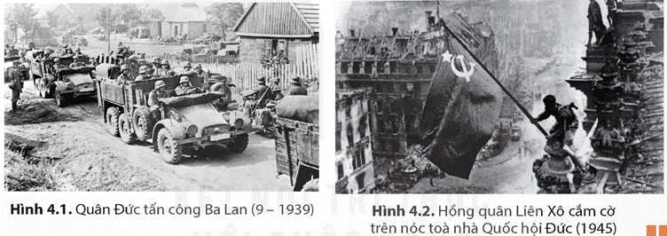 BÀI 4. CHIẾN TRANH THẾ GIỚI THỨ HAI (1939 – 1945)
