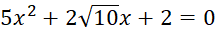 1. Định nghĩa phương trình bậc hai một ẩn.