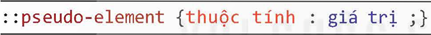 1. KIỂU BỘ CHỌN DẠNG PSEUDO-CLASS VÀ PSEUDO-ELEMENT