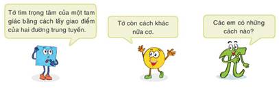 1. SỰ ĐỒNG QUY CỦA BA ĐƯỜNG TRUNG TUYẾN TRONG MỘT TAM GIÁC