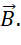 BÀI 14: TỪ TRƯỜNG