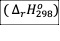 BÀI 17. BIẾN THIÊN ENTHALPY TRONG CÁC PHẢN ỨNG HOÁ HỌC