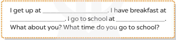 UNIT 2: TIME AND DAILY ROUTINES