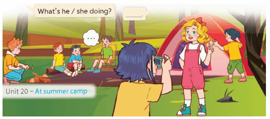 UNIT 20: AT THE SUMMER CAMP